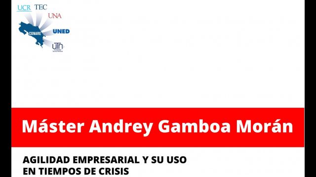 Charla: Agilidad Empresarial y su uso en tiempos de crisis.